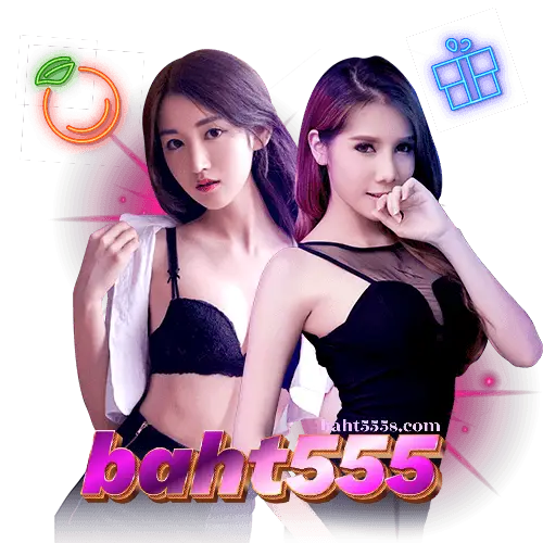 baht555สล็อต